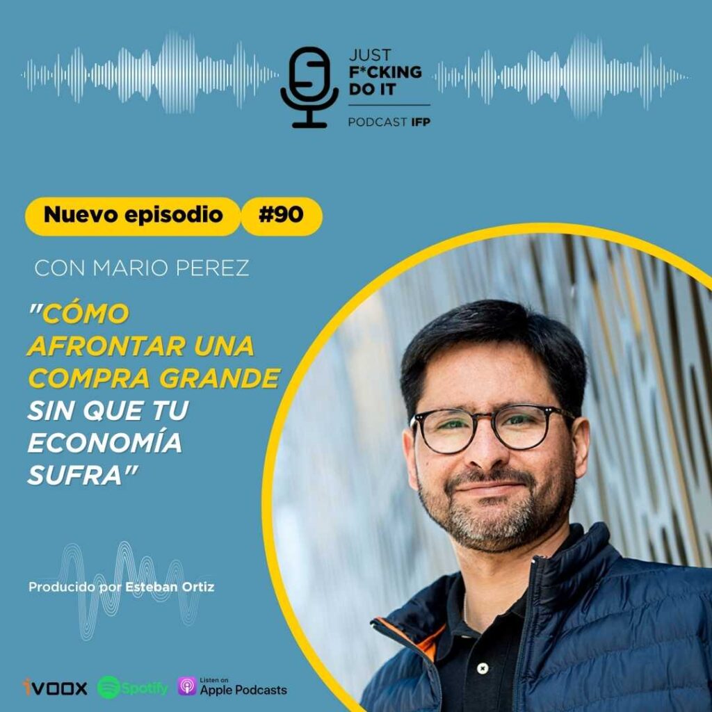 Podcast #90- Cómo afrontar una compra grande sin que tu economia sufra - Podcast educacion financiera