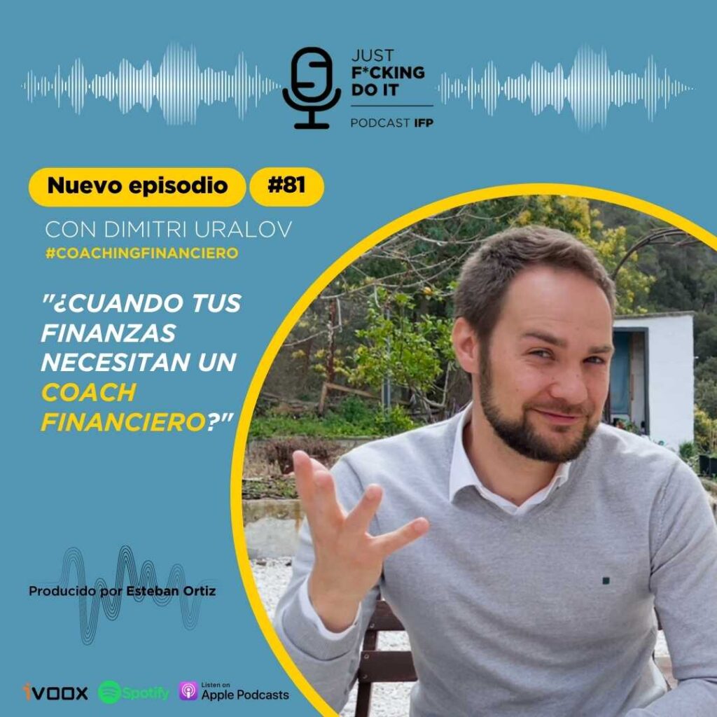 Podcast IFP - Episodio 81 - ¿Cuándo tus finanzas necesitan un coach financiero?